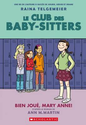 Book cover for Le Club Des Baby-Sitters: N° 3 - Bien Joué, Mary Anne!