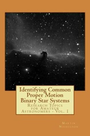 Cover of Identifying Common Proper Motion Binary Star Systems