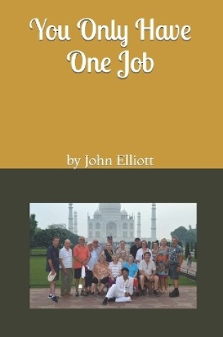 Cover of You Only Have One Job