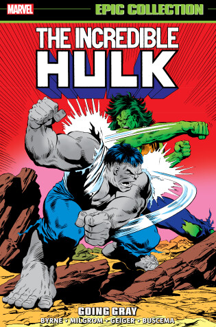Cover of Incredible Hulk Epic Collection: Going Gray