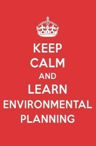 Cover of Keep Calm and Learn Environmental Planning