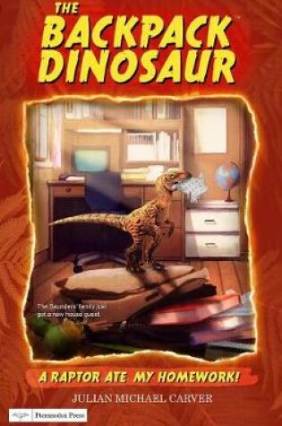 Cover of A Raptor Ate My Homework!