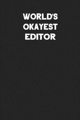 Book cover for World's Okayest Editor