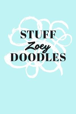 Book cover for Stuff Zoey Doodles