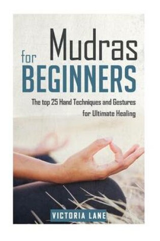 Cover of Mudras for Beginners