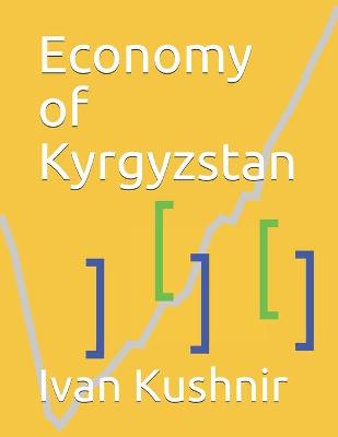 Book cover for Economy of Kyrgyzstan