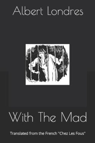 Cover of With The Mad