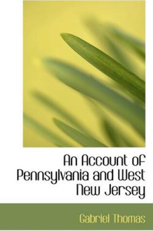 Cover of An Account of Pennsylvania and West New Jersey