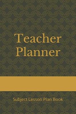 Book cover for Teacher Planner