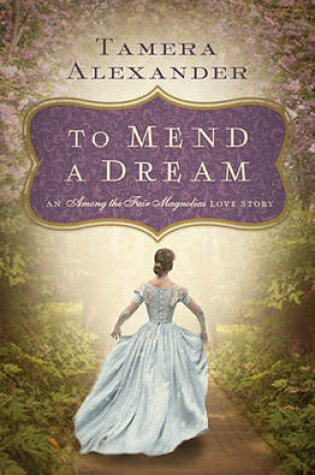 Cover of To Mend a Dream