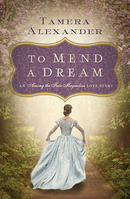 Book cover for To Mend a Dream