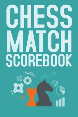 Book cover for Chess Match Scorebook