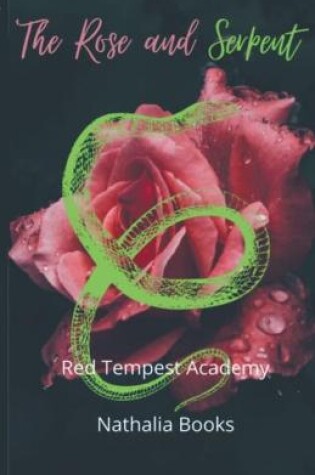 Cover of The Rose and Serpent