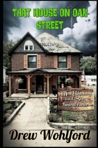 Cover of That House On Oak Street