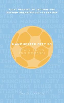 Book cover for Manchester City: Stats, Facts and Moments