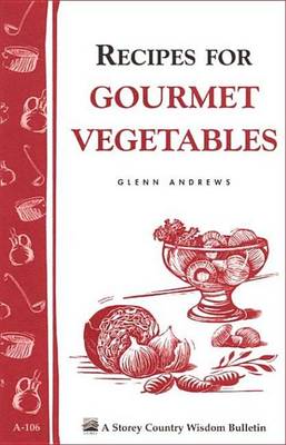 Book cover for Recipes for Gourmet Vegetables