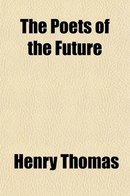 Book cover for The Poets of the Future; A College Anthology