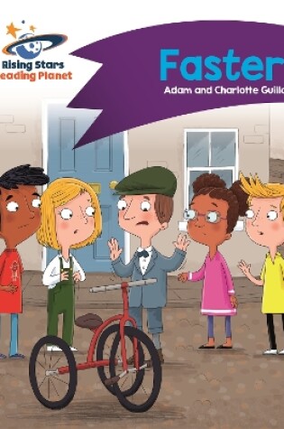 Cover of Reading Planet - Faster! - Purple: Comet Street Kids