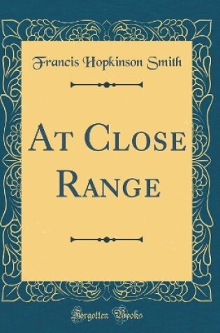 Cover of At Close Range (Classic Reprint)