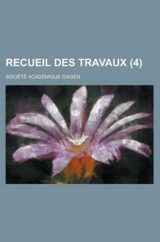 Cover of Recueil Des Travaux (4)