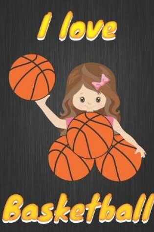 Cover of I love Basketball