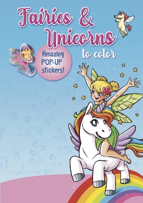 Book cover for Fairies & Unicorns to color