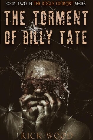 Cover of The Torment of Billy Tate