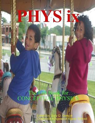 Book cover for PHYS Ix : The Lab Book for Conceptual Physics