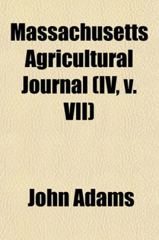 Cover of Massachusetts Agricultural Journal (IV, V. VII)