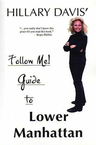 Cover of Follow Me! Guide to Lower Manhattan