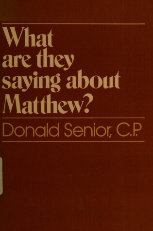 Cover of What are They Saying About Matthew?
