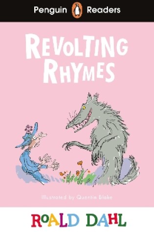 Cover of Penguin Readers Level 2: Roald Dahl Revolting Rhymes (ELT Graded Reader)