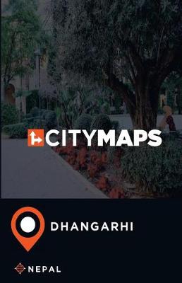 Book cover for City Maps Dhangarhi Nepal