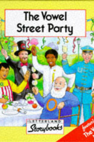 Cover of The Vowel Street Party