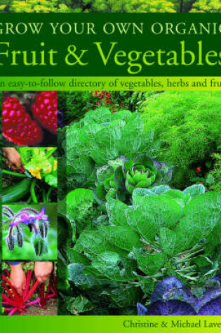 Cover of Grow Your Own Organic Fruit & Vegetables