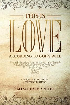 Book cover for This is Love According to GOD's Will