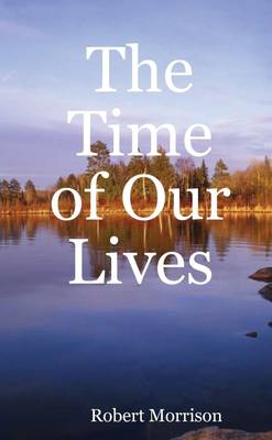 Book cover for The Time of Our Lives