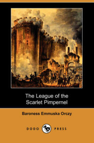 Cover of The League of the Scarlet Pimpernel (Dodo Press)