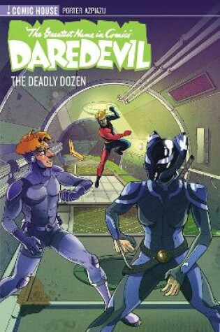 Cover of The Greatest Name in Comics: Daredevil - Season 1 -The Deadly Dozen