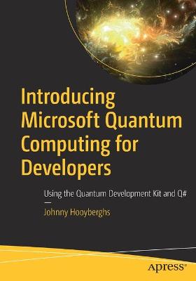 Book cover for Introducing Microsoft Quantum Computing for Developers