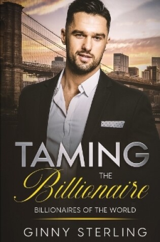 Cover of Taming the Billionaire