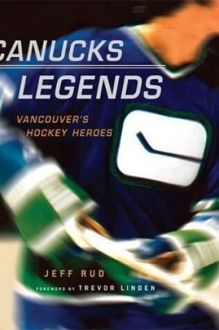 Cover of Canucks Legends
