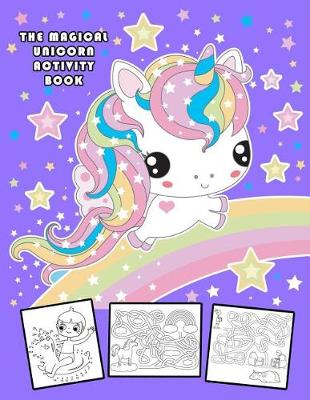 Book cover for The Magical Unicorn Activity Book