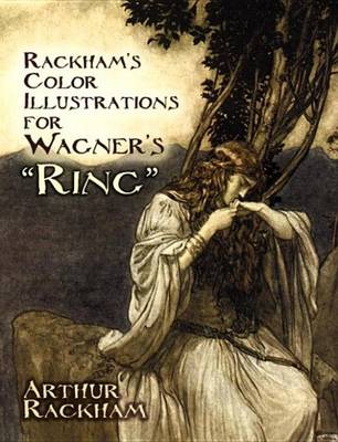 Book cover for Rackham's Color Illustrations for Wagner's "Ring"