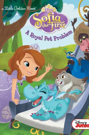 Cover of A Royal Pet Problem (Disney Junior: Sofia the First)
