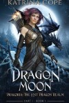 Book cover for Dragon Moon