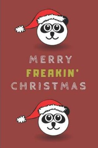 Cover of Merry Freakin' Christmas