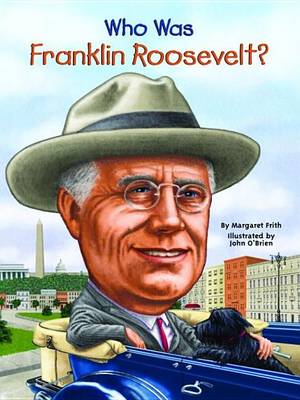 Book cover for Who Was Franklin Roosevelt?
