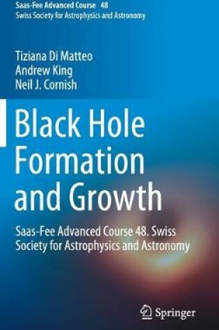 Cover of Black Hole Formation and Growth