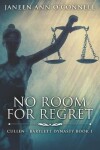 Book cover for No Room For Regret